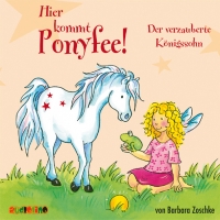 Ponyfee (11): Der verzauberte Königssohn