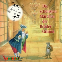 Die schönsten Märchen der Brüder Grimm Teil 2