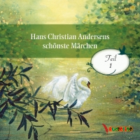 Hans Christian Andersens schönste Märchen Teil 1